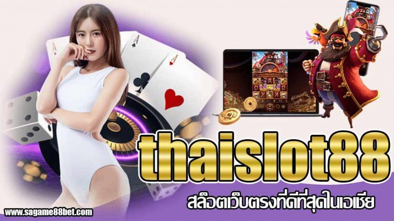 thaislot88-sagame88bet-01